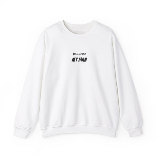 "Obsessed with My Man" Women's Sweatshirt