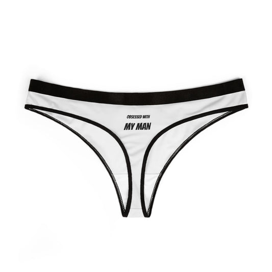 "Obsessed with My Man" Women's Thongs