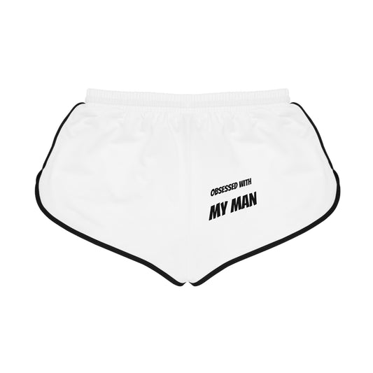 "Obsessed with My Man" Women's Relaxed Shorts